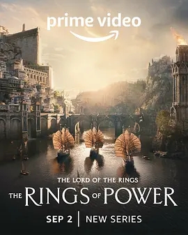 [4K电视剧] 指环王：力量之戒 第一季 The Lord of the Rings: The Rings of Power Season 1 (2022) / The.Lord.of.the.Rings.The.Rings.of.Power.S01.2160p.AMZN.WEB-DL.x265.10bit.HDR10Plus.DDP5.1.Atmos