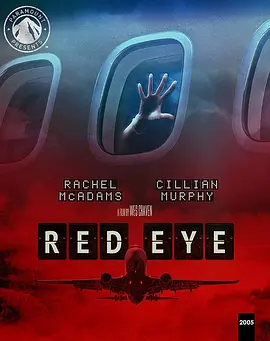 红眼航班 4K蓝光原盘下载 Red Eye (2005) / 红眼 / 长途吓机 / 赤眼玄机 / Red.Eye.2005.2160p.BluRay.REMUX.HEVC.DTS-HD.MA.5.1-